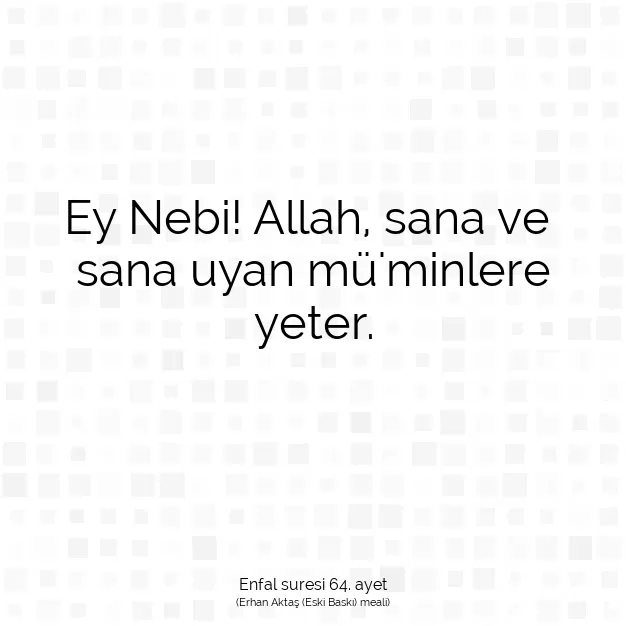 Ayetbul | Kuran Mealleri | Quran | Enfal suresi 64. ayet