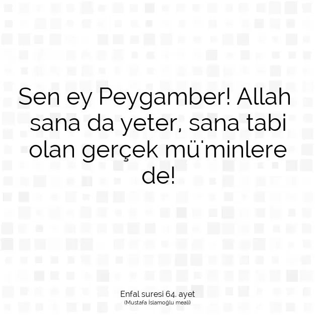 Ayetbul | Kuran Mealleri | Quran | Enfal suresi 64. ayet