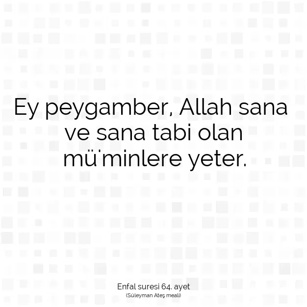 Ayetbul | Kuran Mealleri | Quran | Enfal suresi 64. ayet