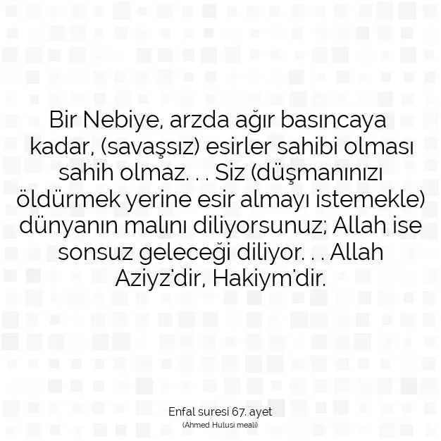 Ayetbul | Kuran Mealleri | Quran | Enfal suresi 67. ayet