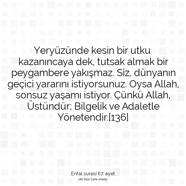 Ayetbul | Kuran Mealleri | Quran | Enfal suresi 67. ayet