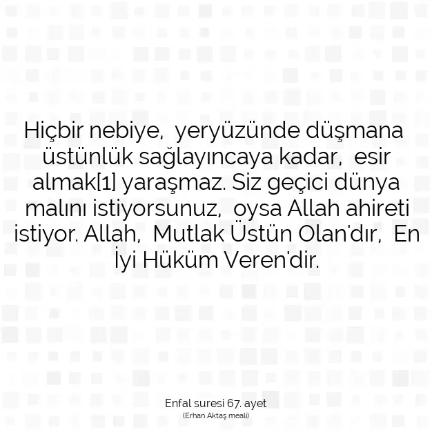 Ayetbul | Kuran Mealleri | Quran | Enfal suresi 67. ayet