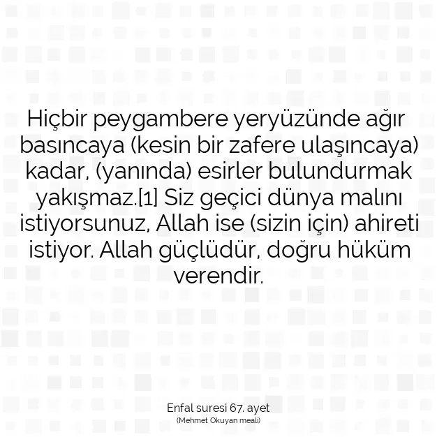 Ayetbul | Kuran Mealleri | Quran | Enfal suresi 67. ayet