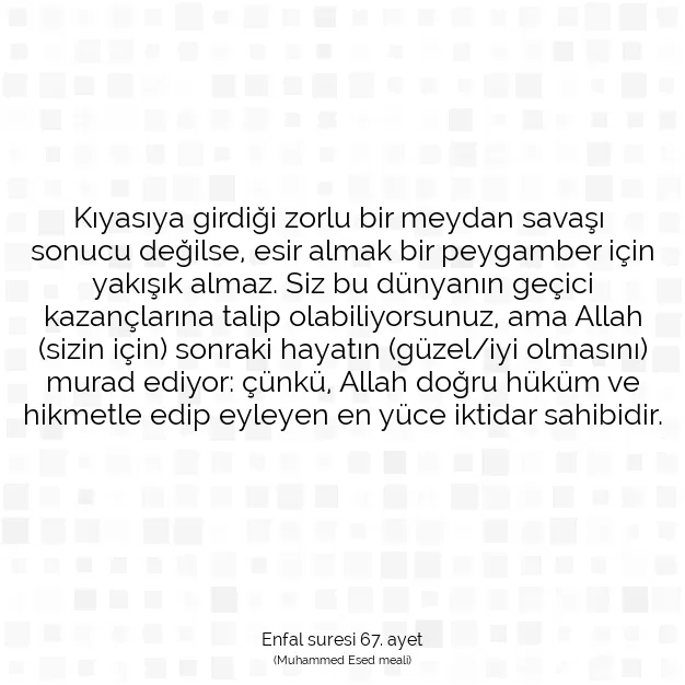 Ayetbul | Kuran Mealleri | Quran | Enfal suresi 67. ayet