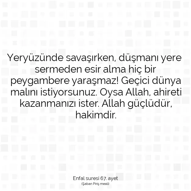 Ayetbul | Kuran Mealleri | Quran | Enfal suresi 67. ayet