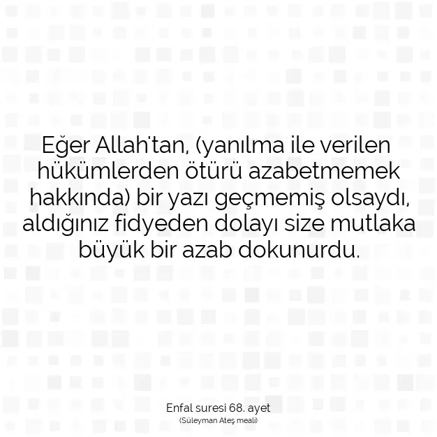 Ayetbul | Kuran Mealleri | Quran | Enfal suresi 68. ayet