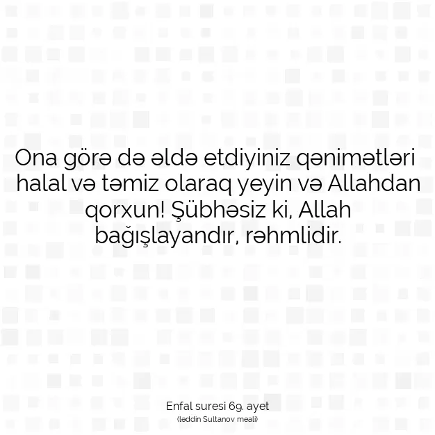 Ayetbul | Kuran Mealleri | Quran | Enfal suresi 69. ayet