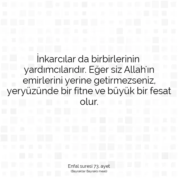 Ayetbul | Kuran Mealleri | Quran | Enfal suresi 73. ayet