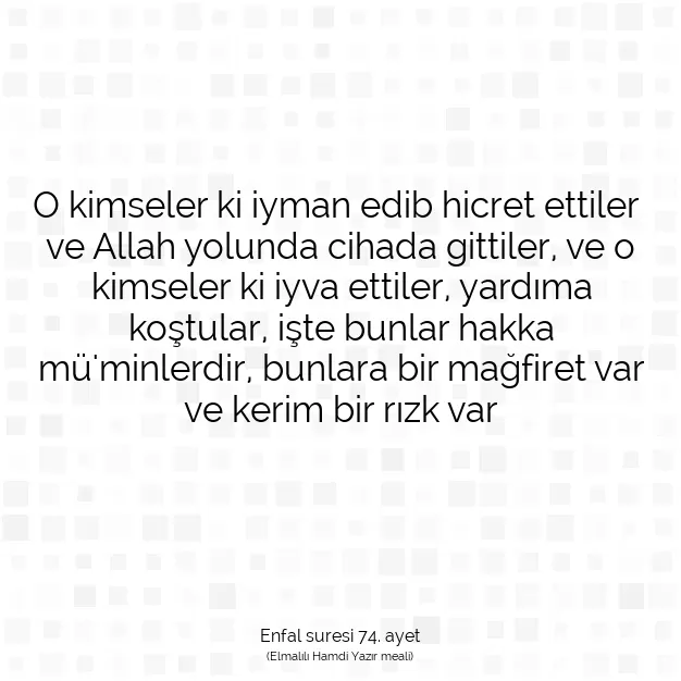 Ayetbul | Kuran Mealleri | Quran | Enfal suresi 74. ayet