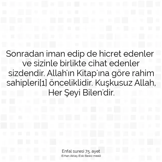 Ayetbul | Kuran Mealleri | Quran | Enfal suresi 75. ayet