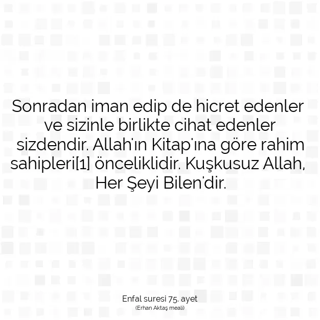 Ayetbul | Kuran Mealleri | Quran | Enfal suresi 75. ayet