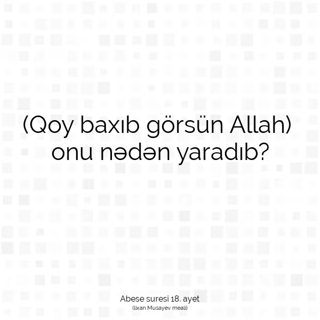 Ayetbul | Kuran Mealleri | Quran | Abese suresi 18. ayet