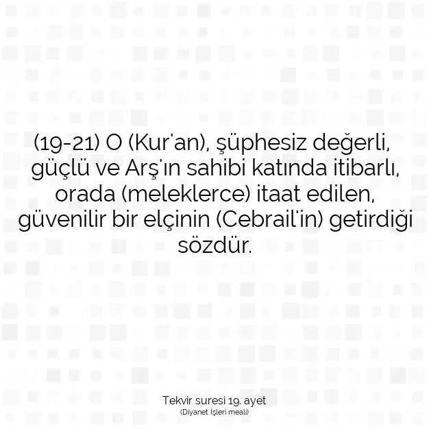 Ayetbul | Kuran Mealleri | Quran | Tekvir suresi 19. ayet