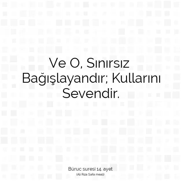 Ayetbul | Kuran Mealleri | Quran | Büruc suresi 14. ayet