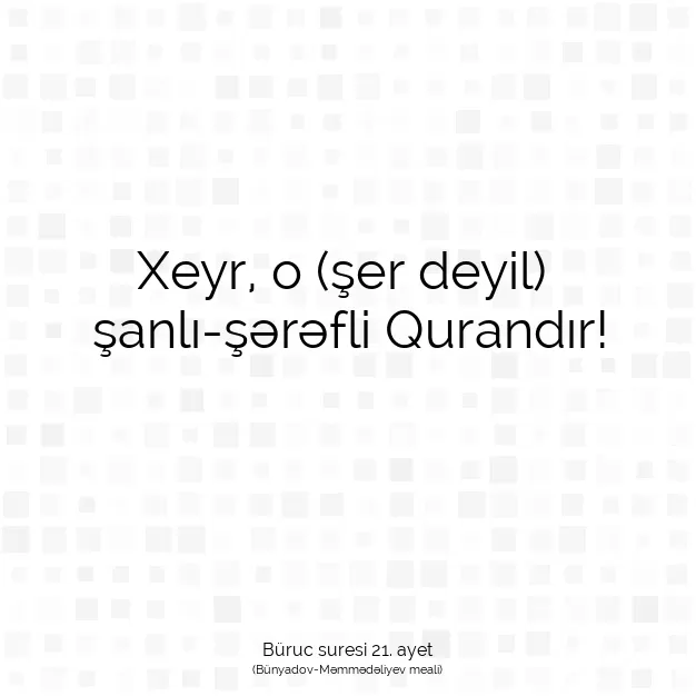 Ayetbul | Kuran Mealleri | Quran | Büruc suresi 21. ayet