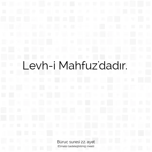 Ayetbul | Kuran Mealleri | Quran | Büruc suresi 22. ayet