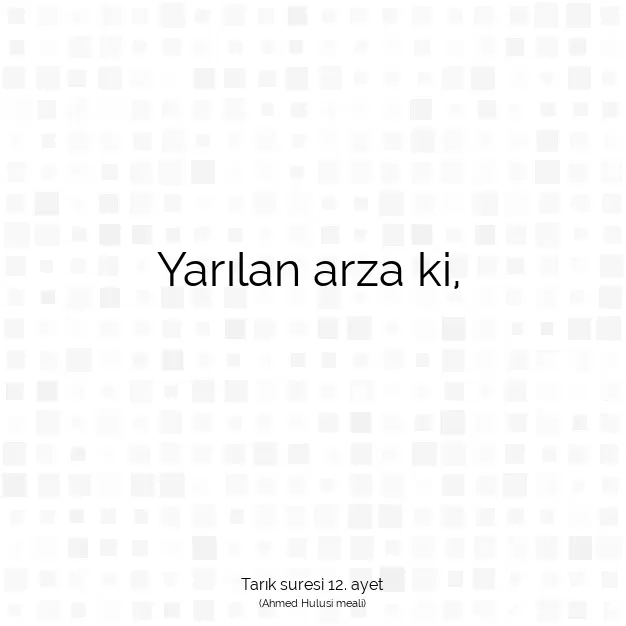 Ayetbul | Kuran Mealleri | Quran | Tarık suresi 12. ayet