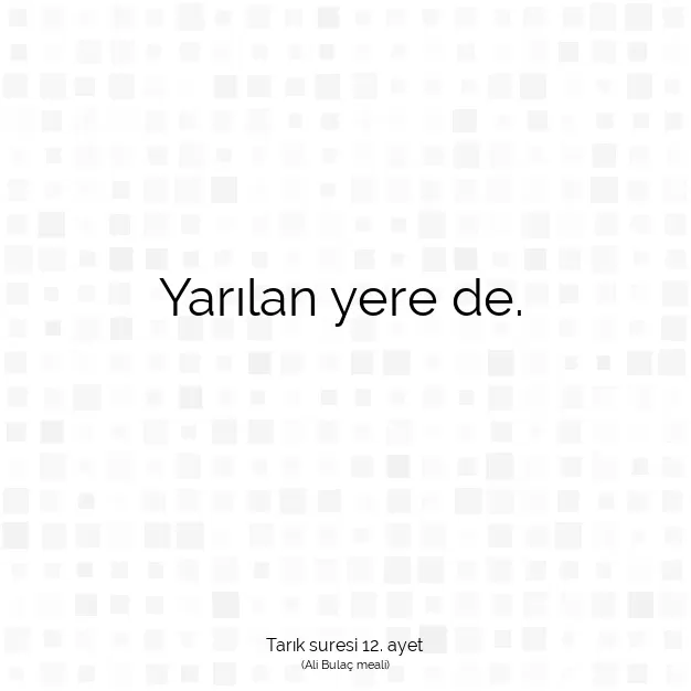 Ayetbul | Kuran Mealleri | Quran | Tarık suresi 12. ayet