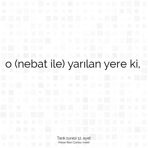 Ayetbul | Kuran Mealleri | Quran | Tarık suresi 12. ayet