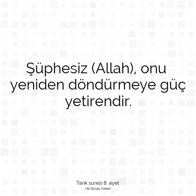 Ayetbul | Kuran Mealleri | Quran | Tarık suresi 8. ayet