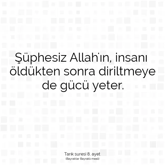 Ayetbul | Kuran Mealleri | Quran | Tarık suresi 8. ayet