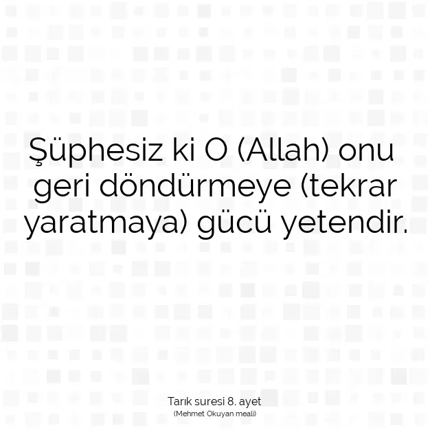 Ayetbul | Kuran Mealleri | Quran | Tarık suresi 8. ayet