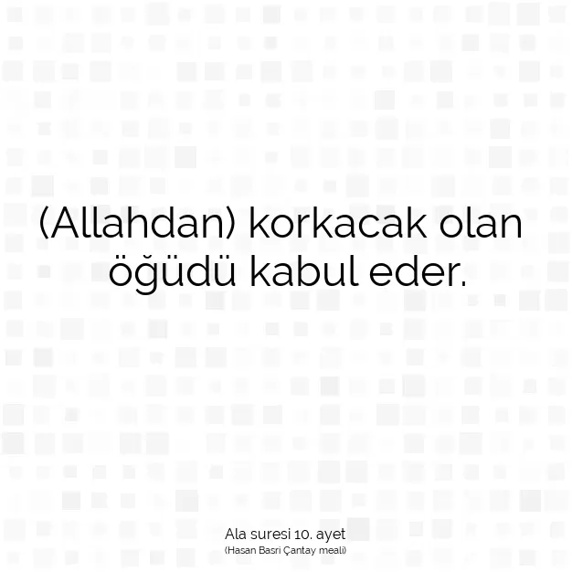 Ayetbul | Kuran Mealleri | Quran | Ala suresi 10. ayet