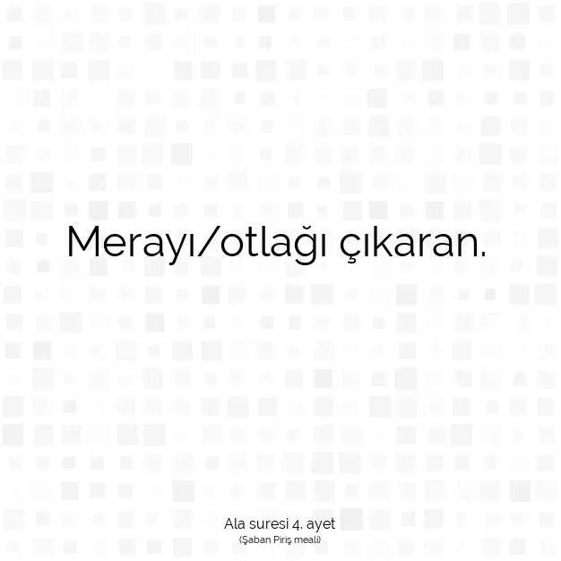 Ayetbul | Kuran Mealleri | Quran | Ala suresi 4. ayet