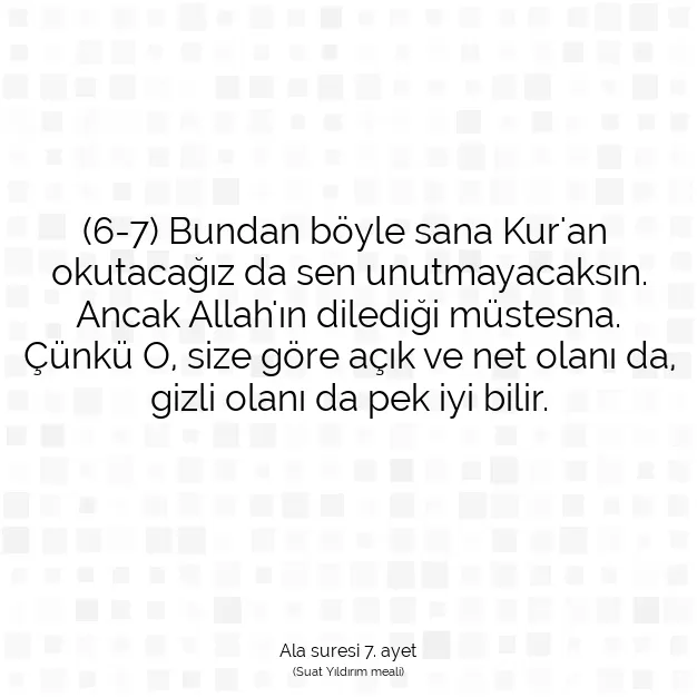 Ayetbul | Kuran Mealleri | Quran | Ala suresi 7. ayet