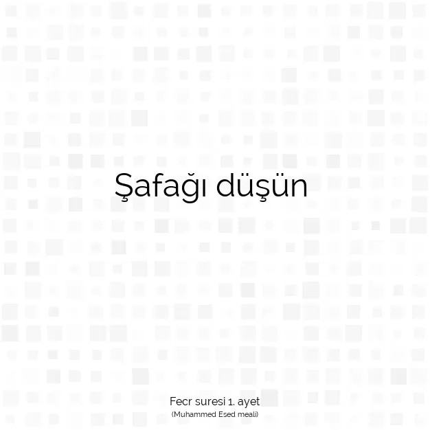 Ayetbul | Kuran Mealleri | Quran | Fecr suresi 1. ayet