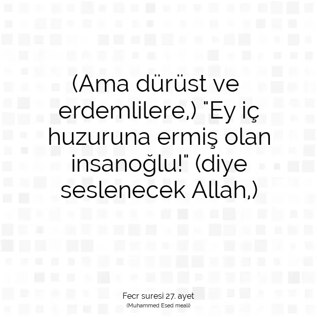 Ayetbul | Kuran Mealleri | Quran | Fecr suresi 27. ayet