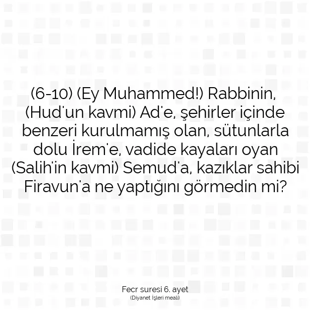 Ayetbul | Kuran Mealleri | Quran | Fecr suresi 6. ayet