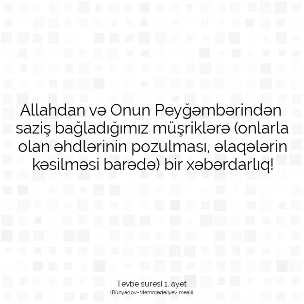 Ayetbul | Kuran Mealleri | Quran | Tevbe suresi 1. ayet