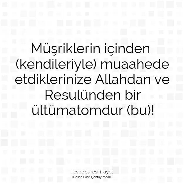 Ayetbul | Kuran Mealleri | Quran | Tevbe suresi 1. ayet