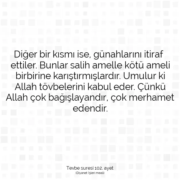 Ayetbul | Kuran Mealleri | Quran | Tevbe suresi 102. ayet