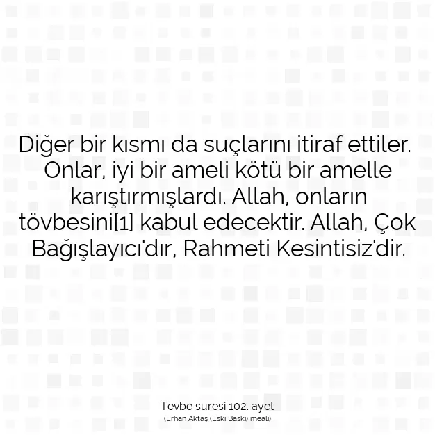 Ayetbul | Kuran Mealleri | Quran | Tevbe suresi 102. ayet