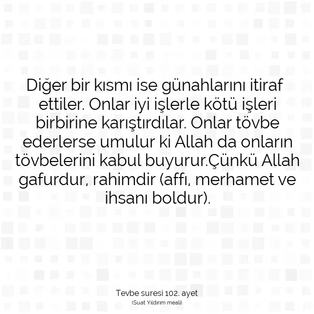 Ayetbul | Kuran Mealleri | Quran | Tevbe suresi 102. ayet