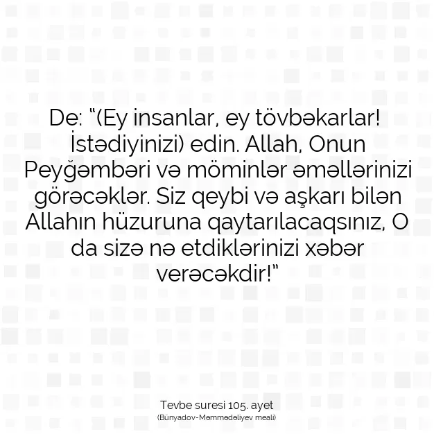 Ayetbul | Kuran Mealleri | Quran | Tevbe suresi 105. ayet