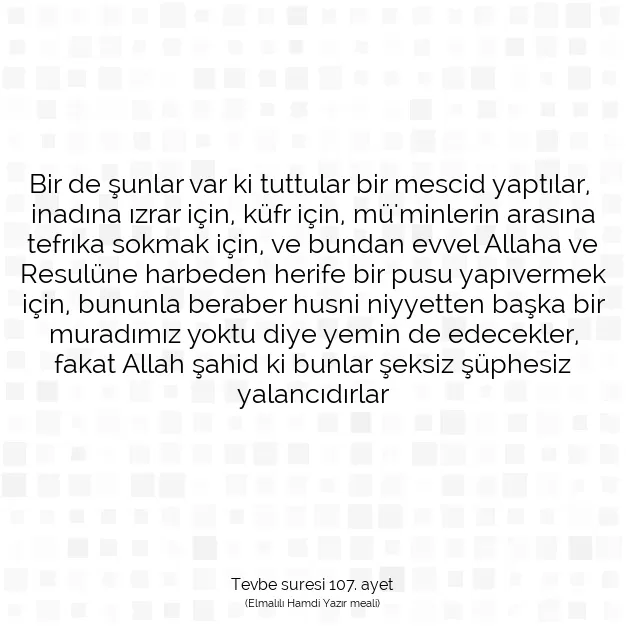 Ayetbul | Kuran Mealleri | Quran | Tevbe suresi 107. ayet