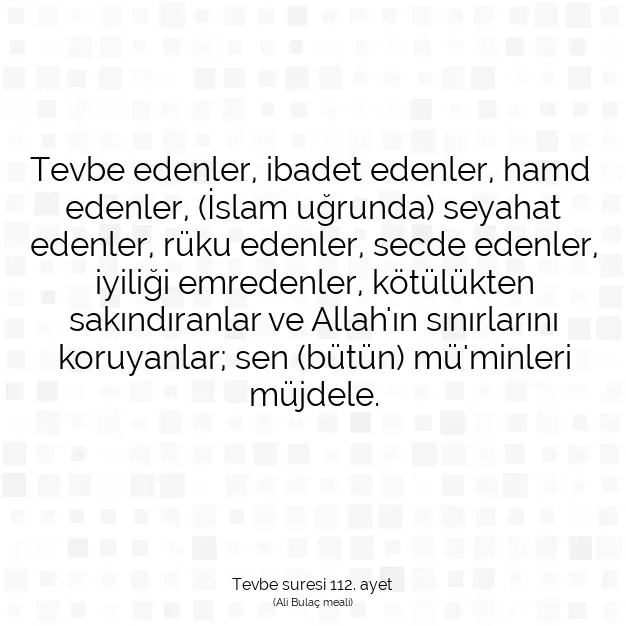 Ayetbul | Kuran Mealleri | Quran | Tevbe suresi 112. ayet