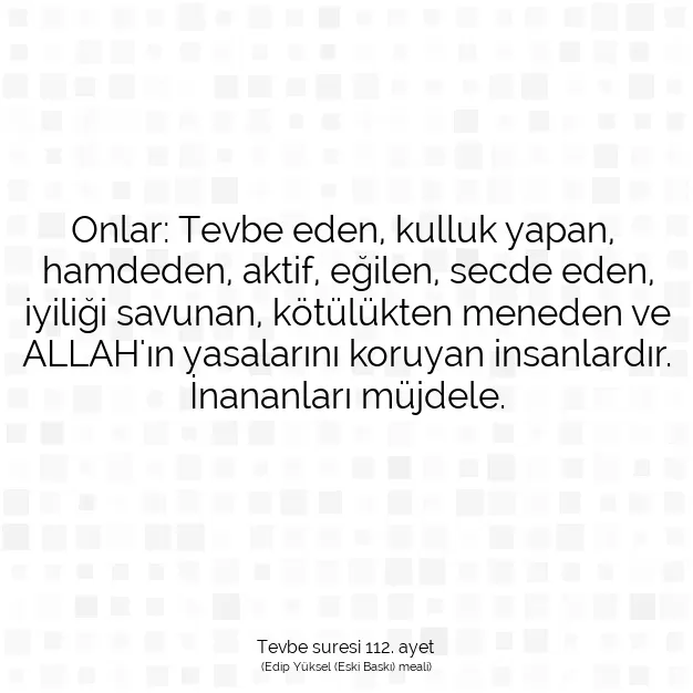 Ayetbul | Kuran Mealleri | Quran | Tevbe suresi 112. ayet