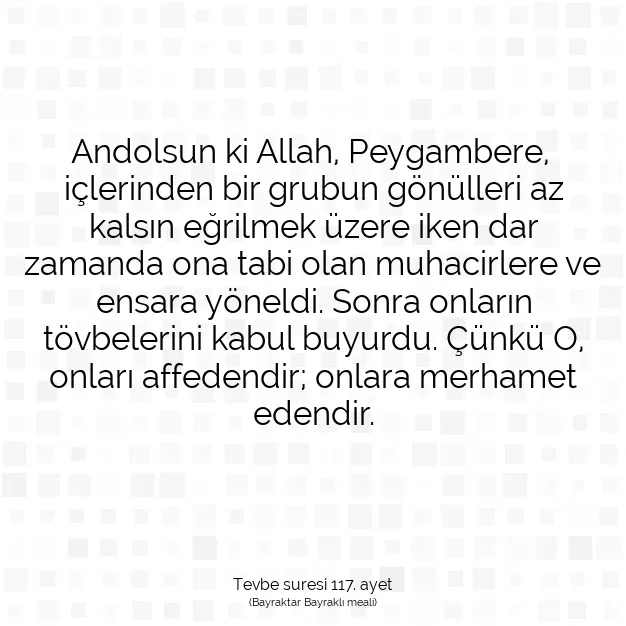 Ayetbul | Kuran Mealleri | Quran | Tevbe suresi 117. ayet