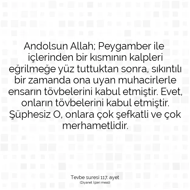 Ayetbul | Kuran Mealleri | Quran | Tevbe suresi 117. ayet