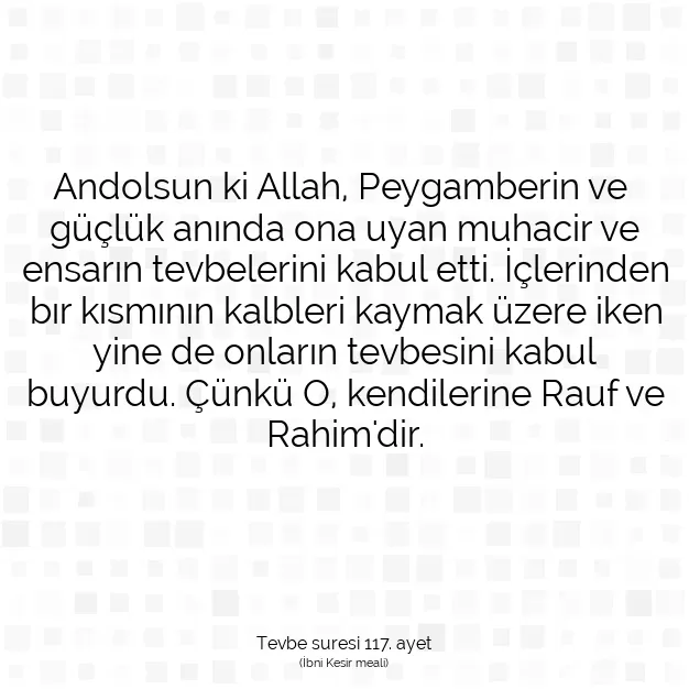 Ayetbul | Kuran Mealleri | Quran | Tevbe suresi 117. ayet