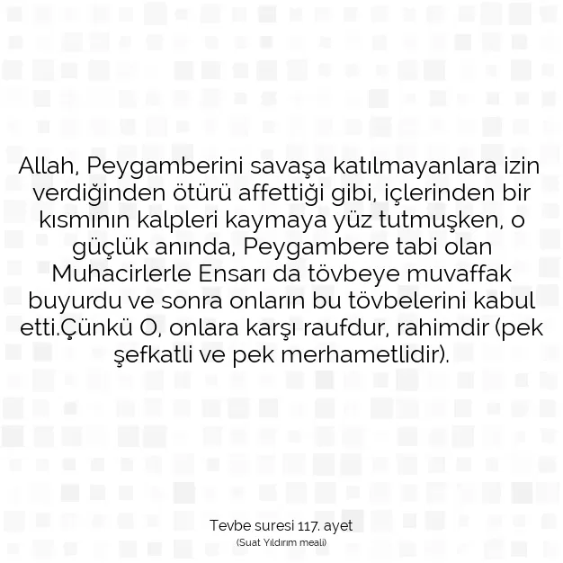 Ayetbul | Kuran Mealleri | Quran | Tevbe suresi 117. ayet