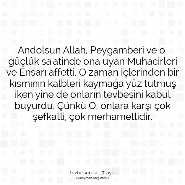 Ayetbul | Kuran Mealleri | Quran | Tevbe suresi 117. ayet