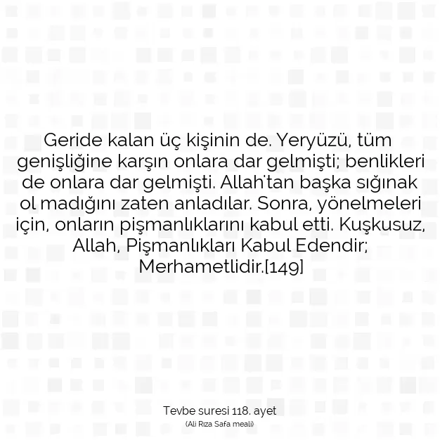 Ayetbul | Kuran Mealleri | Quran | Tevbe suresi 118. ayet