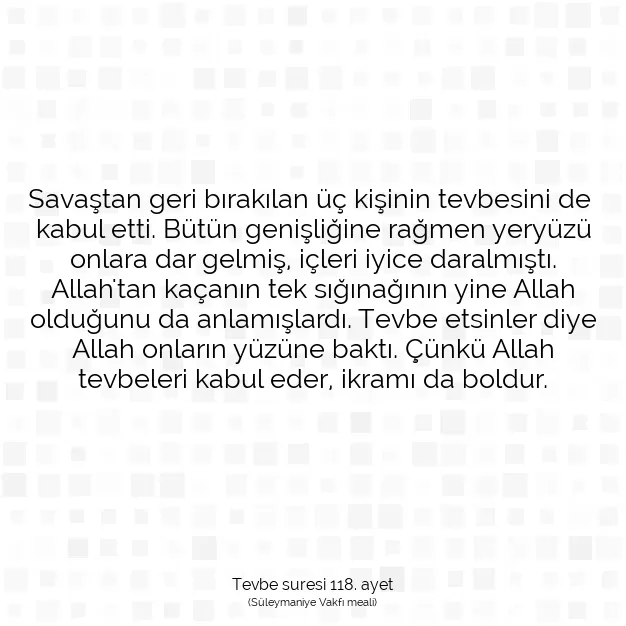 Ayetbul | Kuran Mealleri | Quran | Tevbe suresi 118. ayet