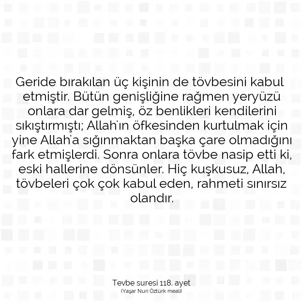 Ayetbul | Kuran Mealleri | Quran | Tevbe suresi 118. ayet