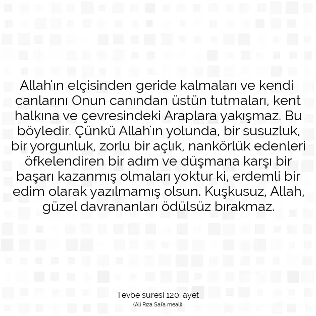 Ayetbul | Kuran Mealleri | Quran | Tevbe suresi 120. ayet